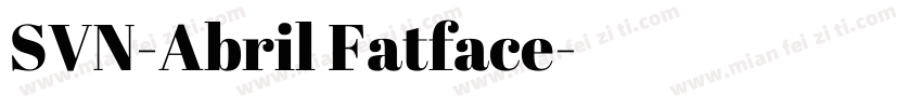 SVN-Abril Fatface字体转换